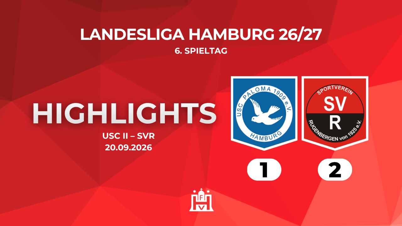 Highlights USC Paloma II – SV Rugenbergen | 6. Spieltag Landesliga Hamburg